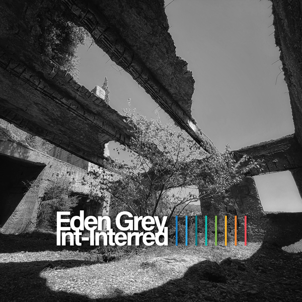 Int-Interred [ECU004] by Eden Grey